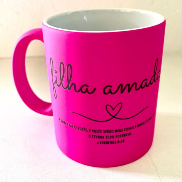 caneca neon coleção filha amada